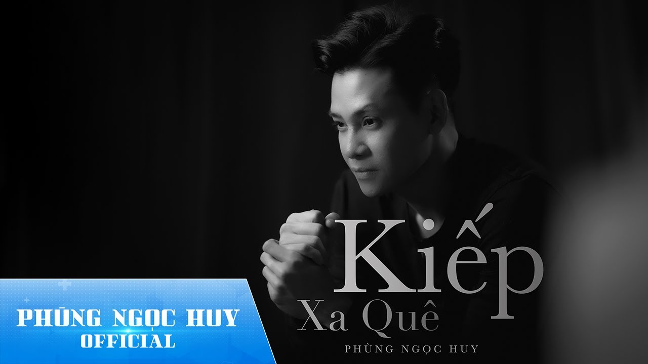 Phùng Ngọc Huy in the artwork for Kiếp Xa Quê